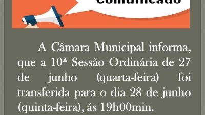 Comunicado de mudança de data da 10ª Sessão Ordinária da 2ª Sessão Legislativa da 14ª Legislatura