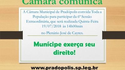 Convite para 6ª Sessão Extraordinária da 2ª Sessão Legislativa da 14ª Legislatura