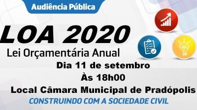 Audiência Pública - Lei Orçamentária Anual 2020