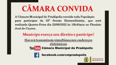 Convite para 03ª Sessão Extraordinária da 2ª Sessão Legislativa da 15ª Legislatura