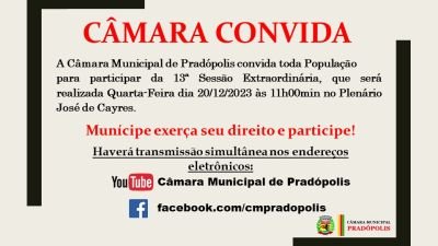 Convite para 13ª Sessão Extraordinária da 3ª Sessão Legislativa da 15ª Legislatura