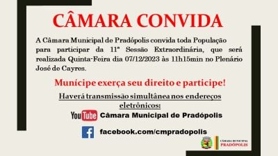 Convite para 11ª Sessão Extraordinária da 3ª Sessão Legislativa da 15ª Legislatura