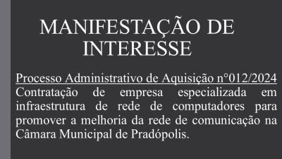 Manifestação de Interesse nº 012/2024