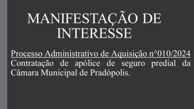 Manifestação de Interesse nº 010/2024
