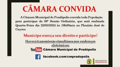 Convite para 08ª Sessão Ordinária da 4ª Sessão Legislativa da 15ª Legislatura