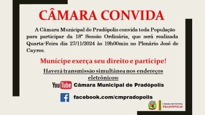 Convite para 18ª Sessão Ordinária da 4ª Sessão Legislativa da 15ª Legislatura